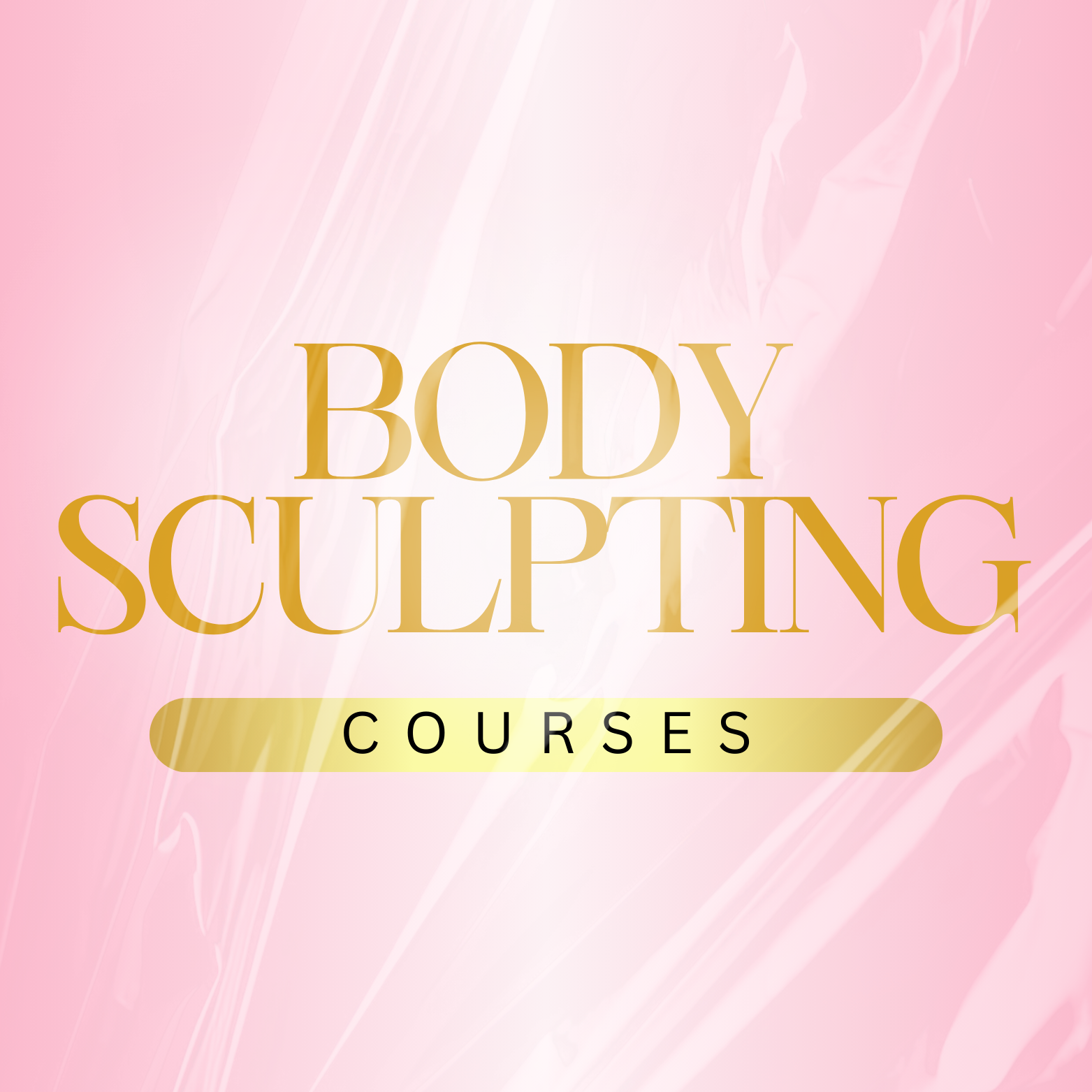 BODY SCULPTING COURSES