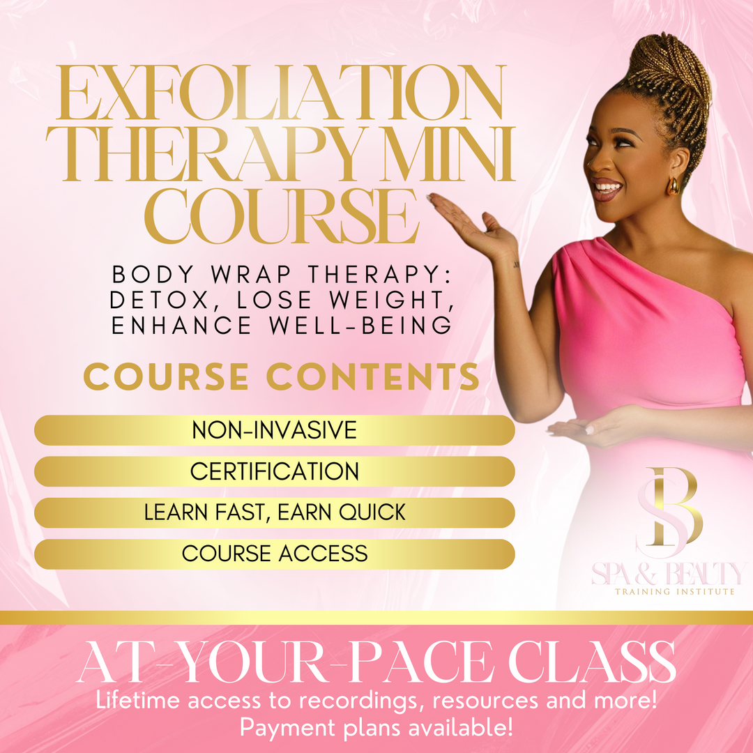Exfoliation Therapy Mini Class