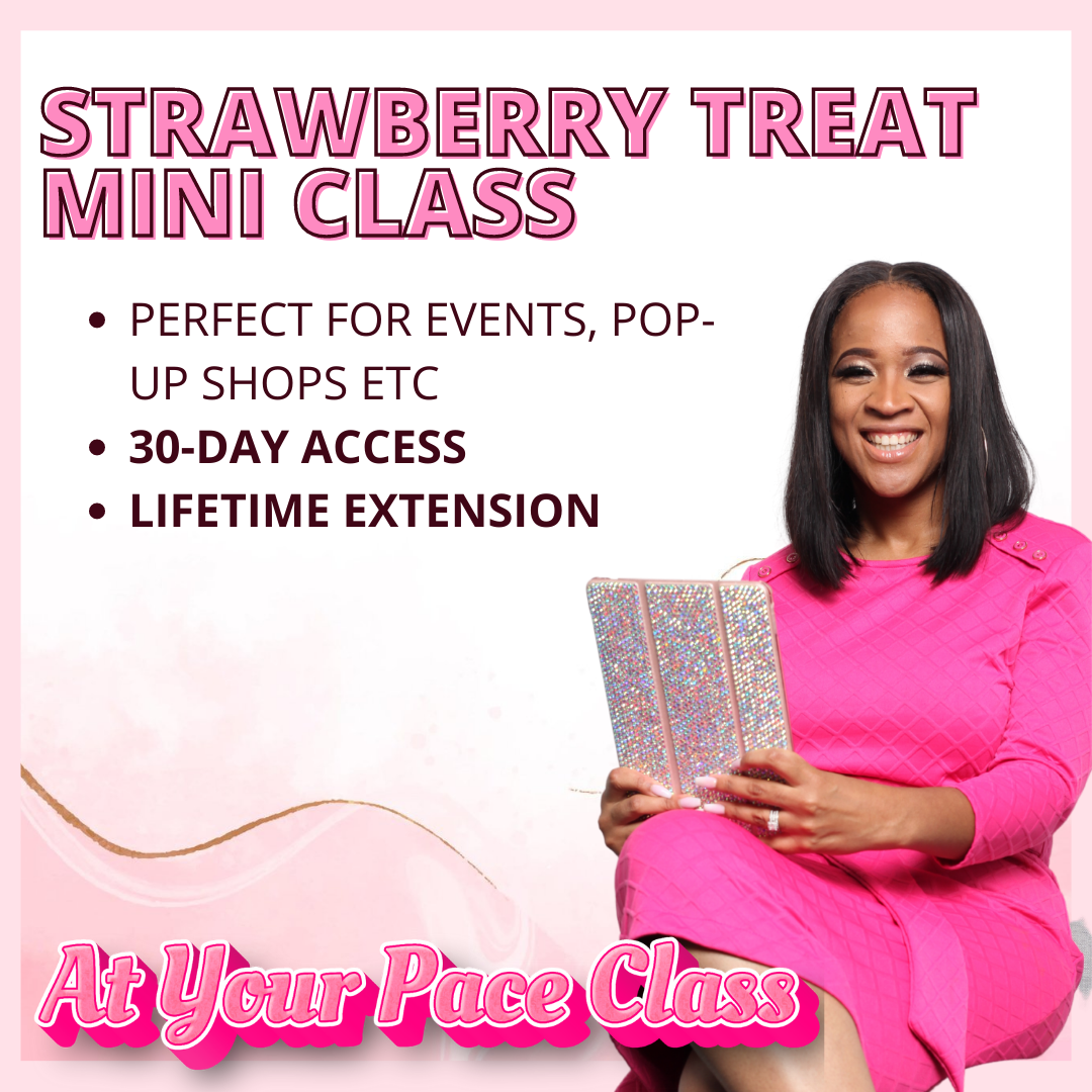 DIY Strawberry Treat Class
