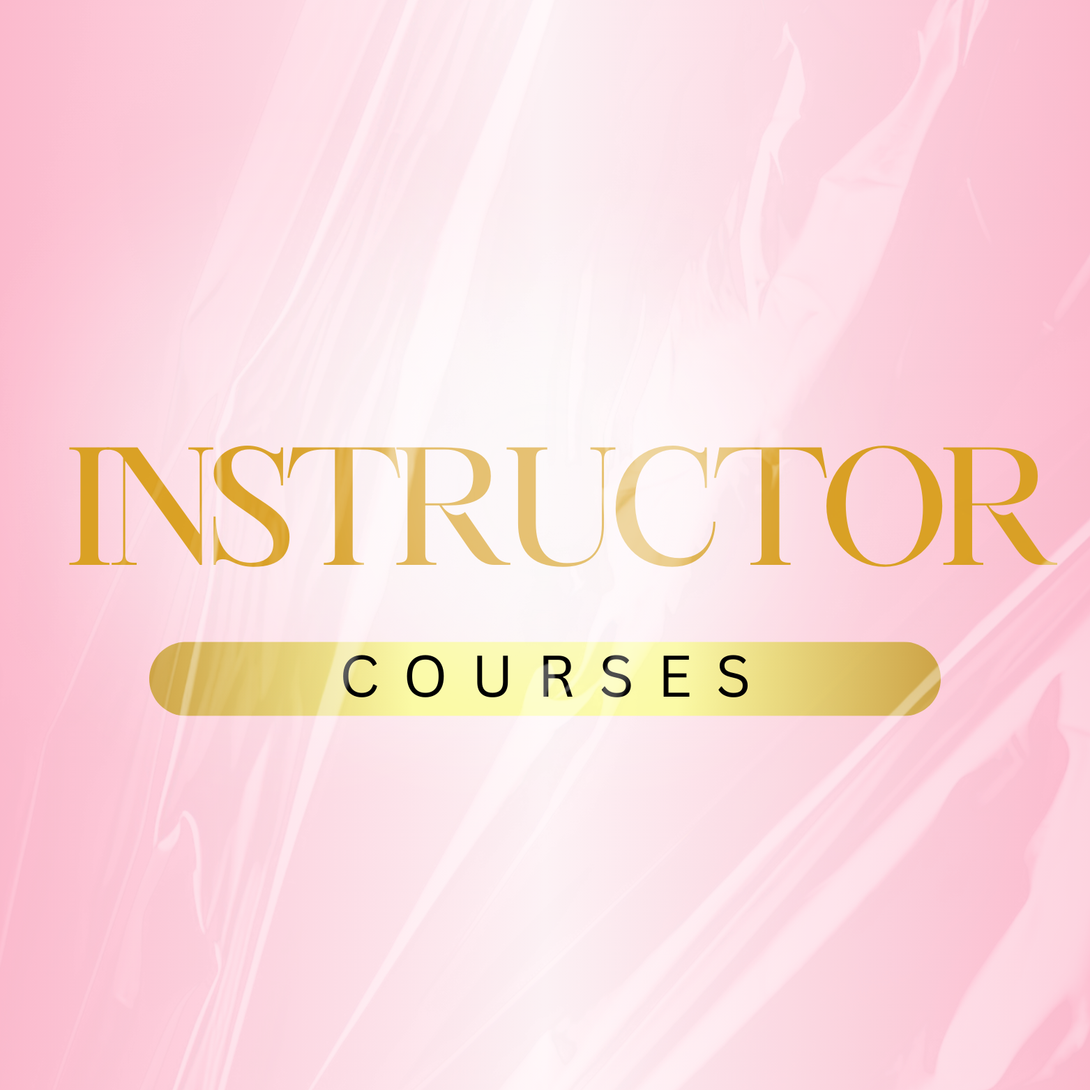 INSTRUCTOR COURSES