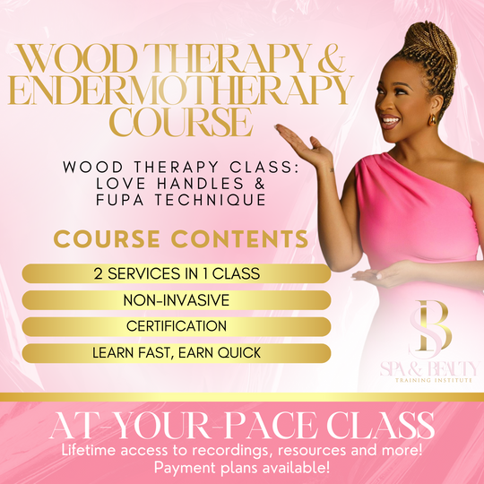 Wood Therapy & Endermotherapy Mini Course